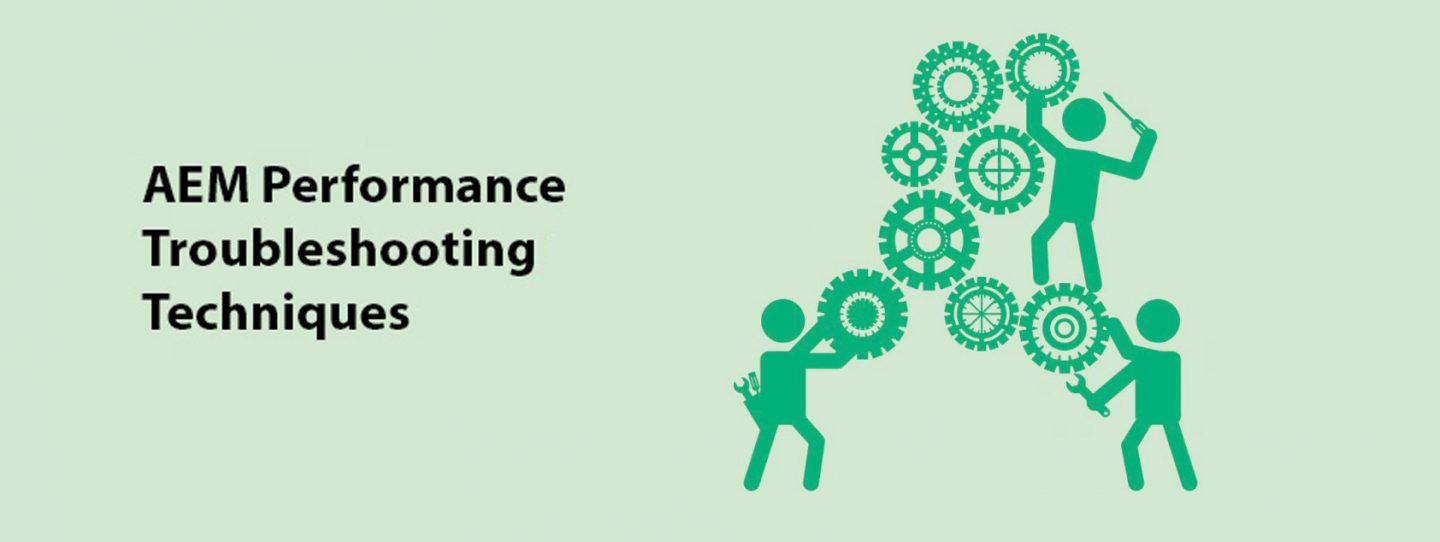 optimize your AEM website with performance troubleshooting tips