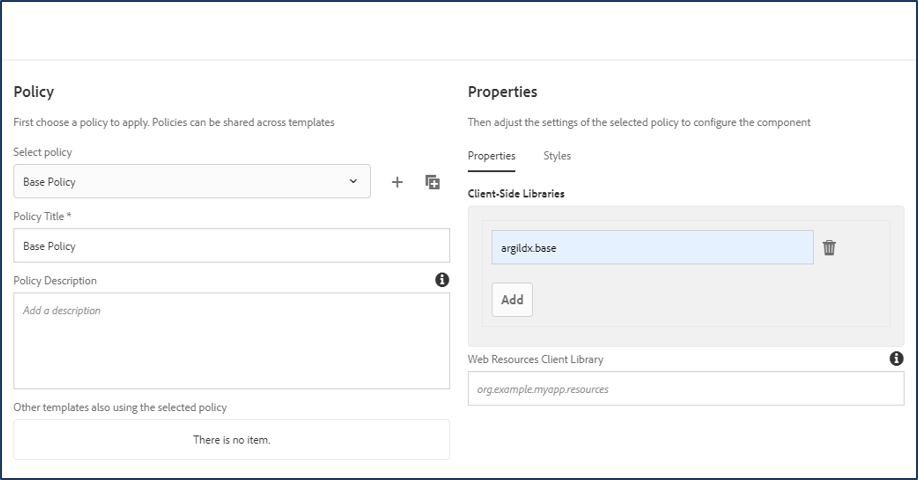 choosing a policy and adjusting its settings to configure the component